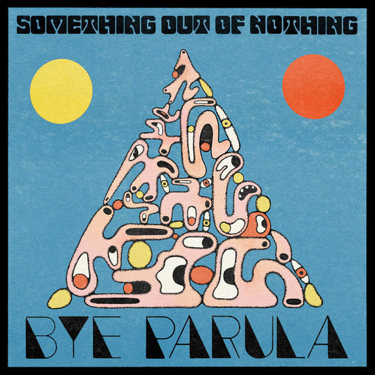 Bye Parula - Something Out Of Nothing (VINYL) | Mint (M) Mint (M)