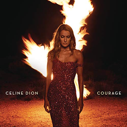 Celine Dion - Courage |