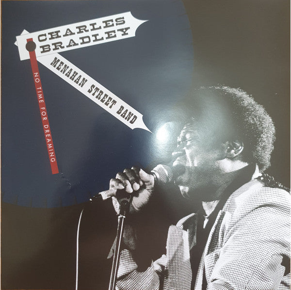 Charles Bradley Featuring The Sounds Of Menahan St - No Time For Dreaming (Vinyl) | Mint (M) Mint (M)