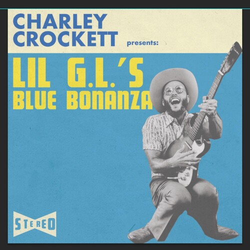 Charley Crockett - Lil G.l.'s Blue Bonanza (180g Vinyl) | Mint (M) Mint (M)
