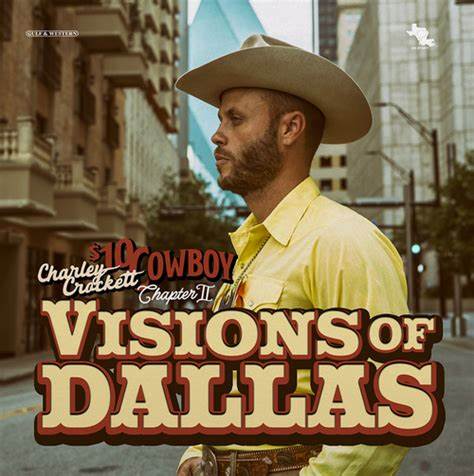 Charley Crockett - Visions Of Dallas (VINYL) | Mint (M) Mint (M)