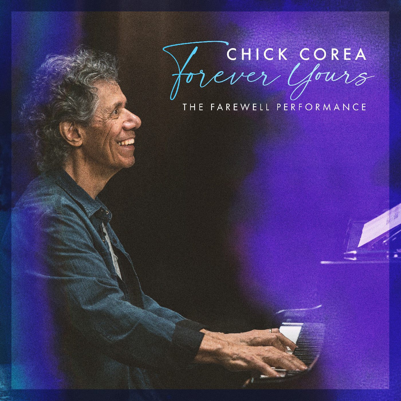 Chick Corea - Forever Yours: The Farewell Concert (2x VINYL) | Mint (M) Mint (M)