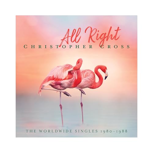 Christopher Cross - All Right: The Worldwide Singles 1980-1988 (2x Pink/Green Vinyl) |