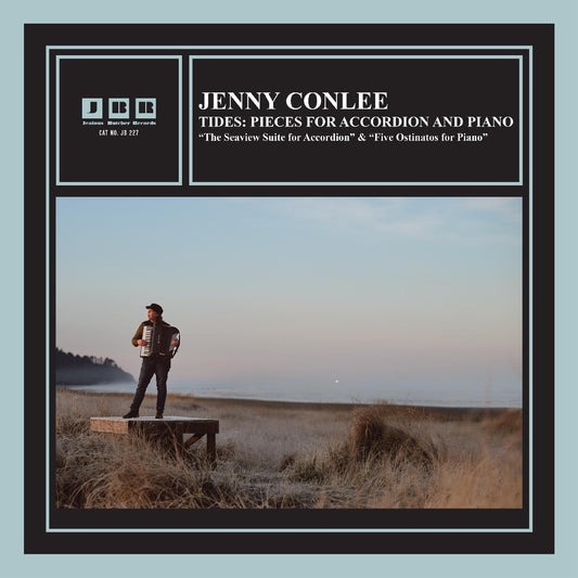 Conlee, Jenny - Tides: Pieces For Accordion And Piano (SEA GLASS VINYL) |
