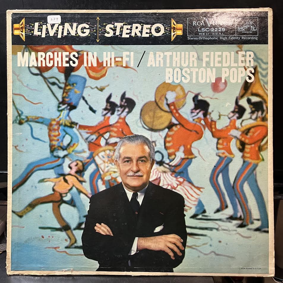 Arthur Fiedler - Marches In Hi-Fi (VINYL) | Excellent+ (EX+) Very Good Plus Plus (VG++)