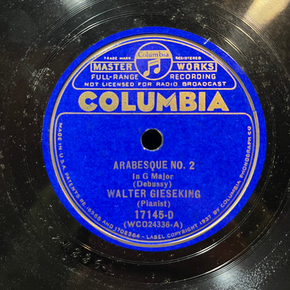WALTER GIESEKING - ARABESQUE NO. 1 & 2 (78RPM 10") 17145 COLUMBIA | Excellent+ (EX+) Generic
