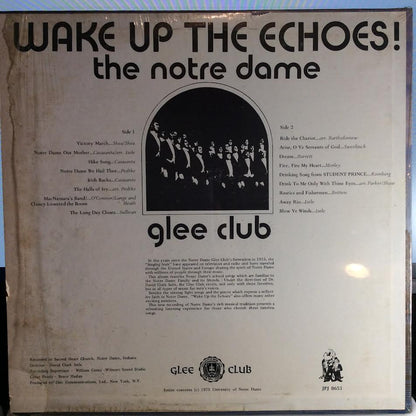 The Notre Dame Glee Club - Wake Up The Echoes! (VINYL) | Near Mint (NM) Near Mint (NM)