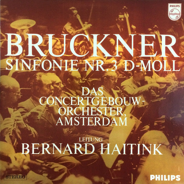 Anton Bruckner, Bernard Haitink, Concertgebouworke - Sinfonie Nr. 3 D-Moll (VINYL) | Near Mint (NM or M-)