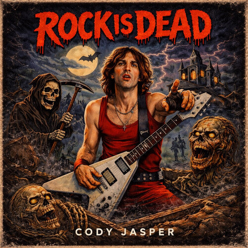 Cody Jasper - Rock Is Dead |