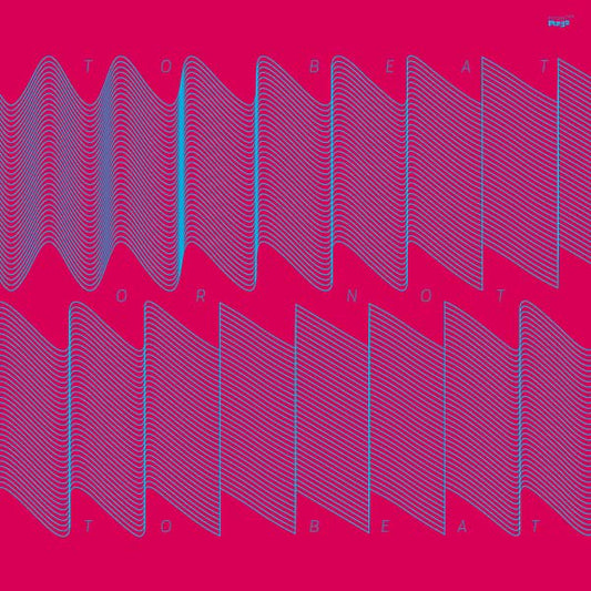 To Beat or Not to Beat |