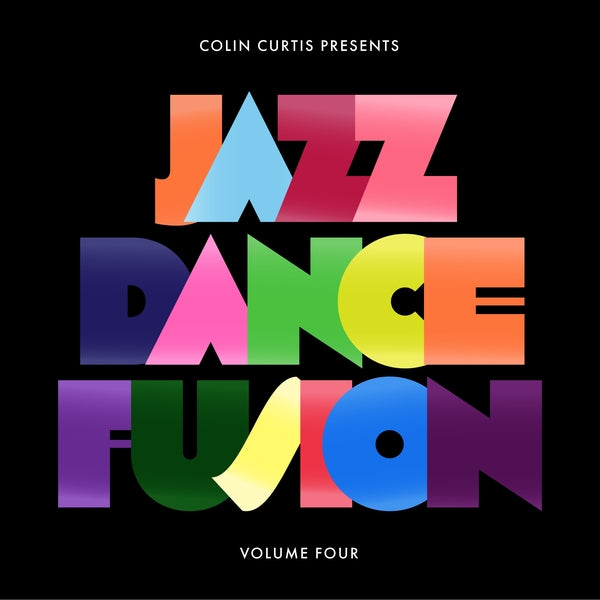 Colin Curtis Presents Jazz Dance Fusion Volume 4 (Part 1) |