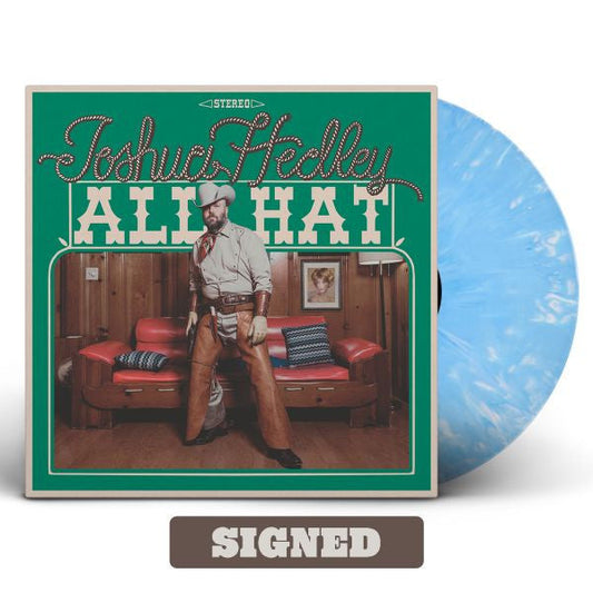 Joshua Hedley - All Hat (Autographed Cover, Texas Sky Blue VINYL) | Mint (M) Mint (M)
