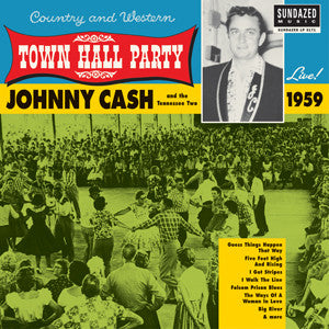 Cash, Johnny - Johnny Cash Live At Town Hall Party 1959! |