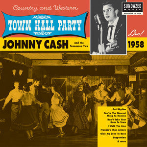 Cash, Johnny - Johnny Cash Live At Town Hall Party 1958! |