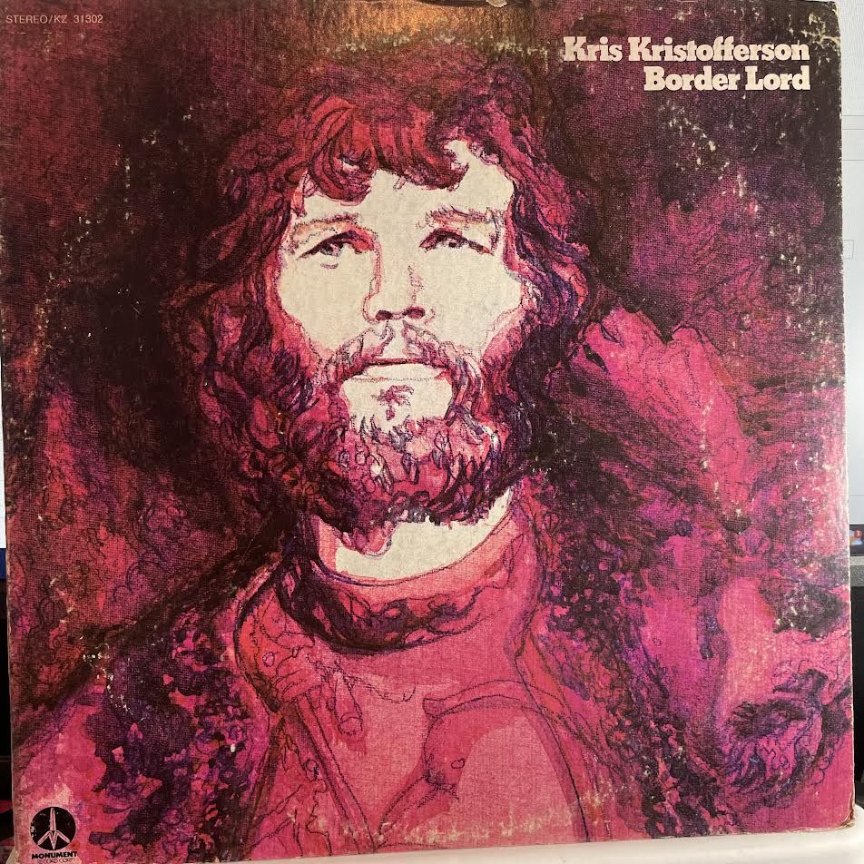 Kris Kristofferson - Border Lord (VINYL) | Excellent+ (EX+) Excellent (EX)