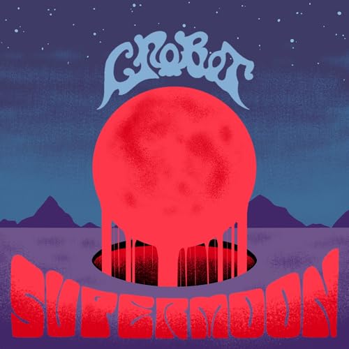 Crobot - Supermoon |