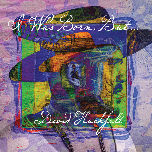 David Huckfelt - I Was Born But... (Trans. Blue Vinyl) |