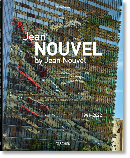 Jean Nouvel by Jean Nouvel. 1981–2022 (French, English)