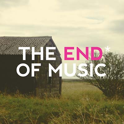 The End Of Music |