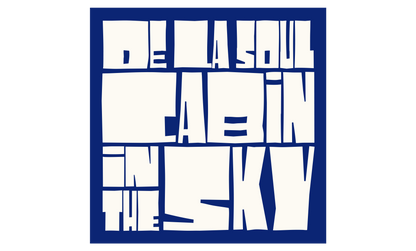De La Soul - (PRE-ORDER 1/23/26) Cabin In The Sky (Alternate Cover) [Opaque Sky Blue Vinyl] |