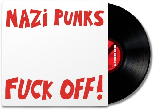 Dead Kennedys - Nazi Punks F*** Off! / Moral Majority [Explicit Content] (7" Single) |