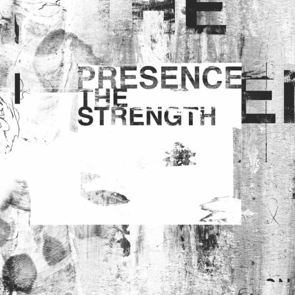Presence (Charles Webster) - The Strength (VINYL) | Mint (M) Mint (M)
