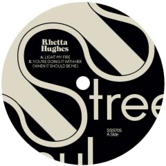 Rhetta Hughes - Light My Fire / You're Doing It With Her (When It Should Be Me) (7" VINYL) | Mint (M) Mint (M)