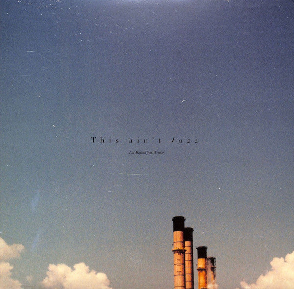 Lui Mafuta - This Ain't Jazz (VINYL) | Mint (M) Mint (M)