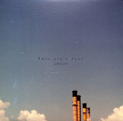 Lui Mafuta - This Ain't Jazz (VINYL) | Mint (M) Mint (M)