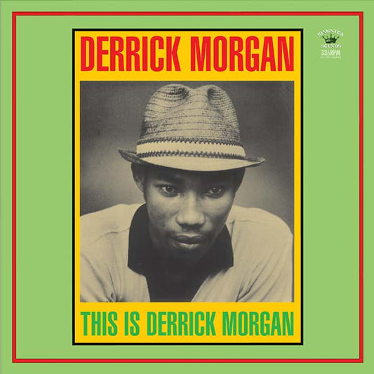 This Is Derrick Morgan |