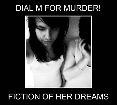 Fiction Of Her Dreams |