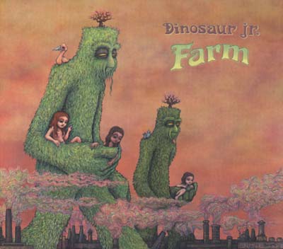 DINOSAUR JR. - Farm |