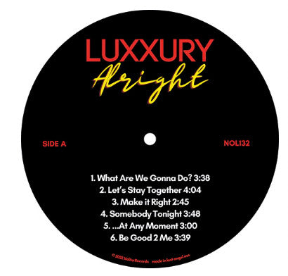 Luxxury - Alright (RED VINYL) | Mint (M) Mint (M)