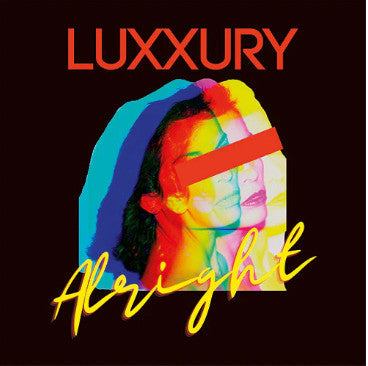 Luxxury - Alright (RED VINYL) | Mint (M) Mint (M)