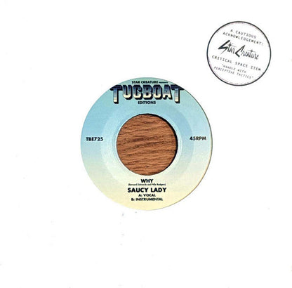 Saucy Lady - Why (7" VINYL) |