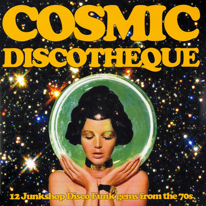 Various - Cosmic Discotheque - 12 Junkshop Disco Funk Gems From The 70s (VINYL) |