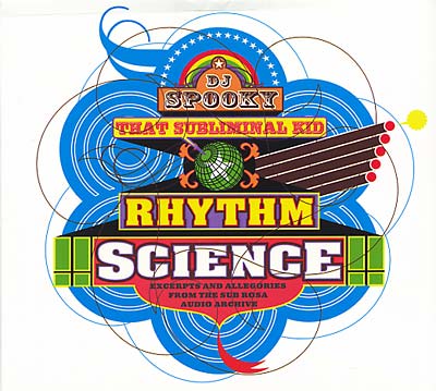 Rhythm Science: Excerpts and Allegories from... |