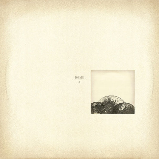 Dome 3 |