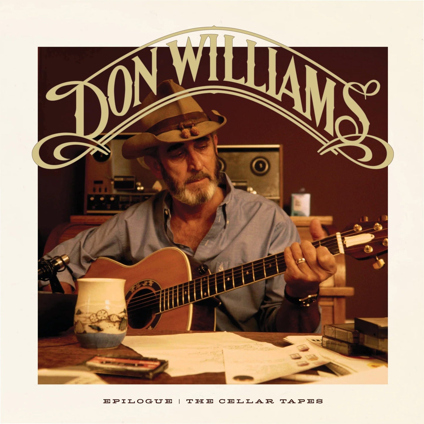 Don Williams - Epilogue: The Cellar Tapes |