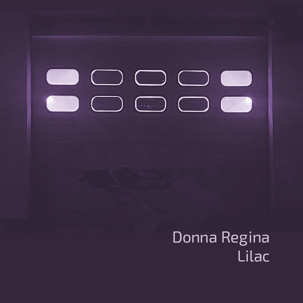 DONNA REGINA - Lilac [LP] |