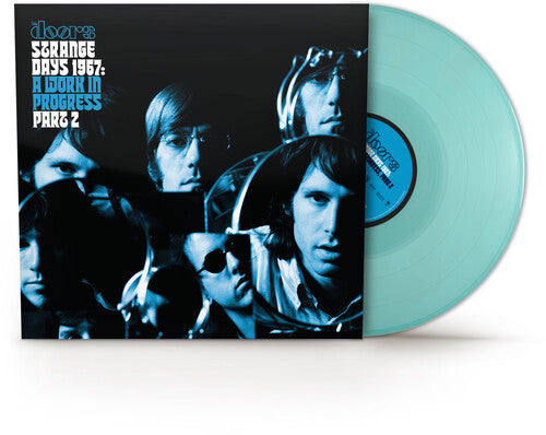 Doors - Strange Days 1967: A Work In Progress, Part 2 (Transparent Turquoisse Vinyl/Poster) [Rsd 4.18.26] | Mint (M) Mint (M)