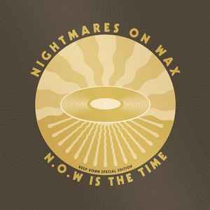 Nightmares On Wax - N.O.W Is The Time (Deep Down Special Edition) (2xCD 2xVINYL) |