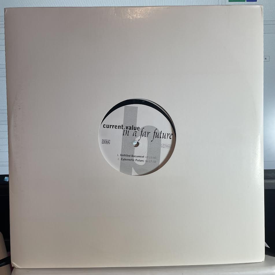 Current Value - In A Far Future (2x12" VINYL) | Excellent+ (EX+) Generic