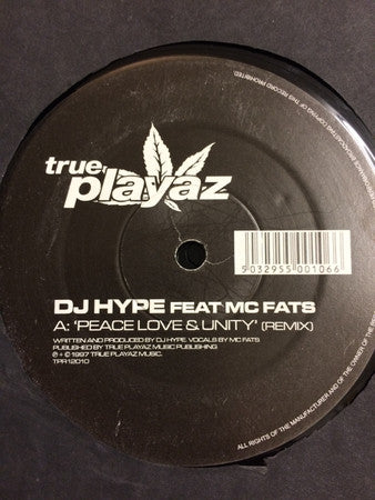 DJ Hype - Peace, Love & Unity (Remix) / Jump (12" VINYL) | Very Good Plus (VG+) Near Mint (NM)