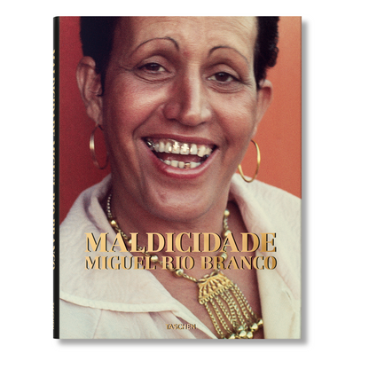 Miguel Rio Branco. Maldicidade (German, French, English, Portuguese)