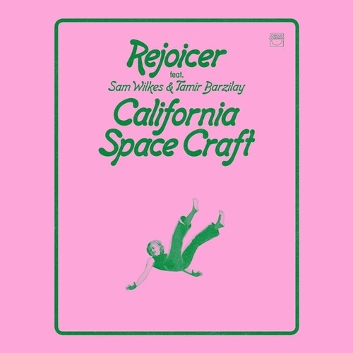 REJOICER / SAM WILKES / TAMIR BARZILAY - California Space Craft (VINYL) |
