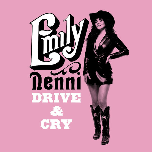 Emily Nenni - Drive & Cry (Indie Exclusive Transparent Pink Vinyl) |