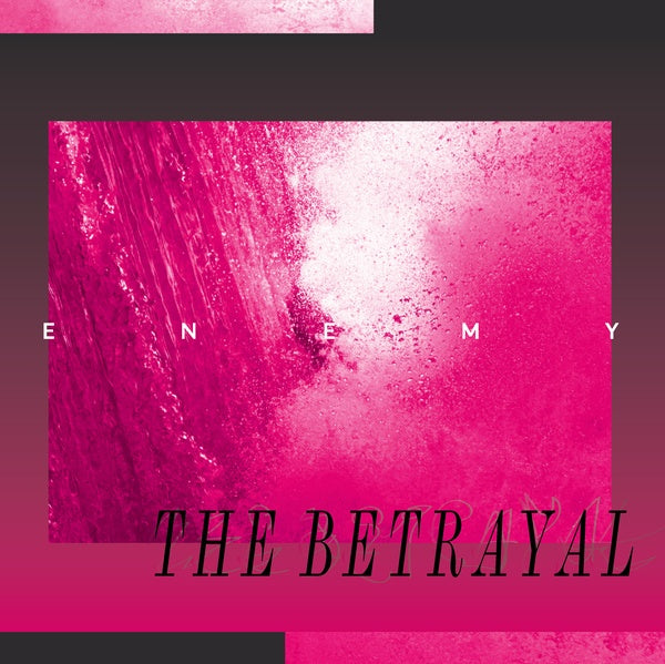 The Betrayal |