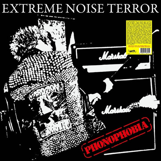 EXTREME NOISE TERROR - Phonophobia |