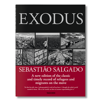 Sebastião Salgado. Exodus (English)